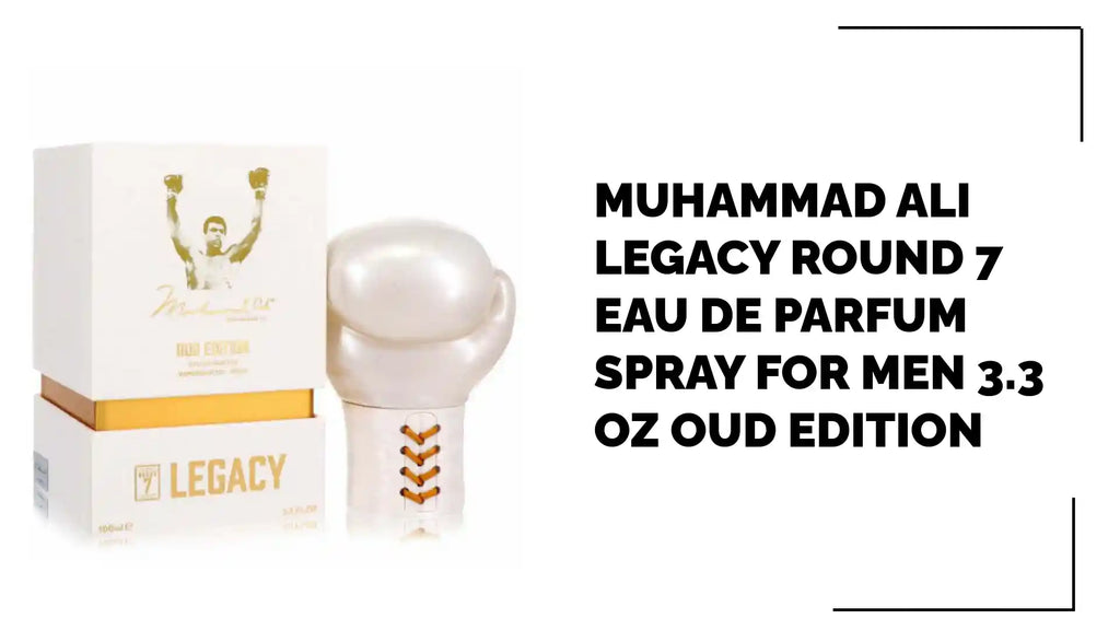 Muhammad Ali Legacy Round 7 Eau De Parfum Spray for Men 3.3 oz Oud Edition by@Outfy